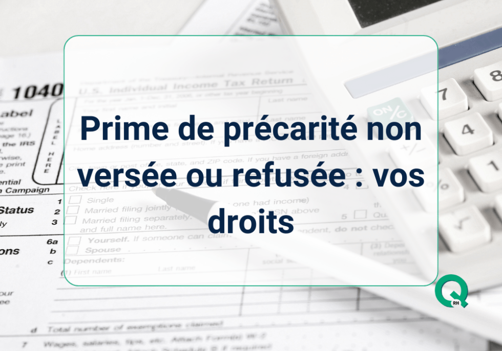 Ne vous laissez pas voler vos droits liés à la précarité
